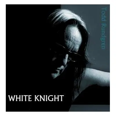 CD Todd Rundgren: White Knight