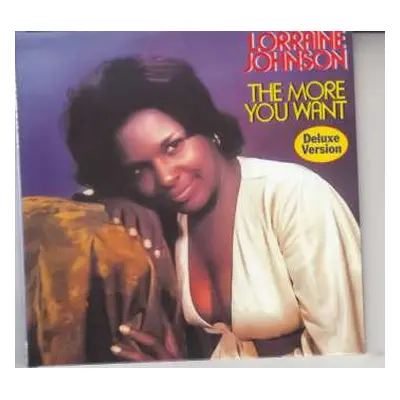 CD Lorraine Johnson: The More You Want DLX