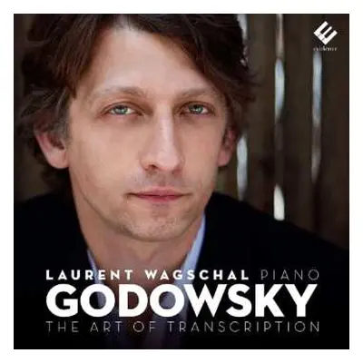 CD Various: Laurent Wagschal - Godowsky