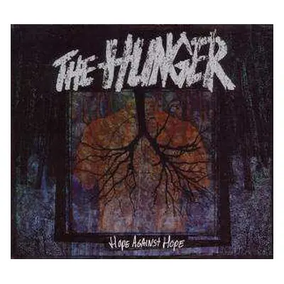 CD The Hunger: Hope Against Hope DIGI