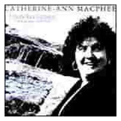 CD Catherine-Ann Macphee: Cànan Nan Gàidheal (The Language Of The Gael)