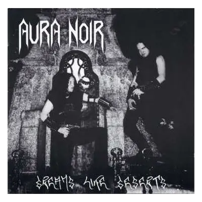 CD Aura Noir: Dreams Like Deserts