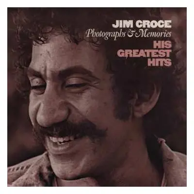 CD Jim Croce: Photographs & Memories (His Greatest Hits)