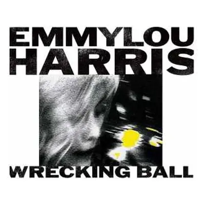 LP Emmylou Harris: Wrecking Ball