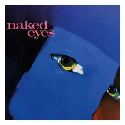 CD Naked Eyes: Naked Eyes DLX