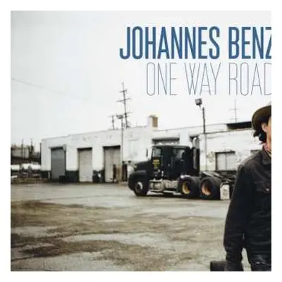 CD Johannes Benz: One Way Road