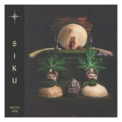 2LP/CD Nicola Cruz: Siku