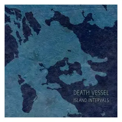 LP Death Vessel: Island Intervals