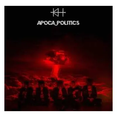 CD Kid Harlequin: Apoca_Politics