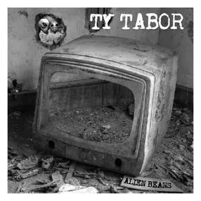 2CD Ty Tabor: Alien Beans DLX