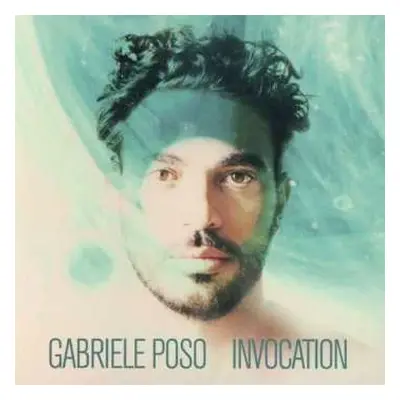 CD Gabriele Poso: Invocation