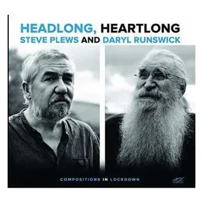 CD Steve & Daryl Runs Plews: Headlong, Heartlong