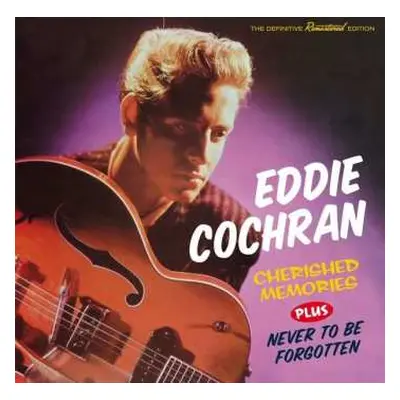 CD Eddie Cochran: Cherished Memories + Never To Be Forgotten