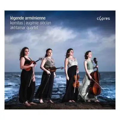 CD Akhtamar Quartet: Légende Arménienne