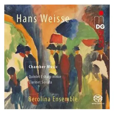 SACD Hans Weisse: Clarinet Chamber Music