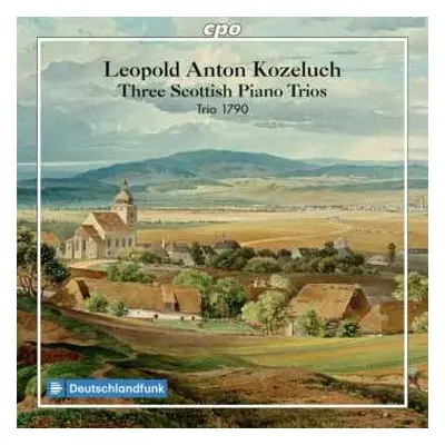 CD Leopold Koželuh: Three Scottish Piano Trios