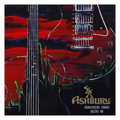 LP Ashbury: Something Funny Going On LTD | CLR