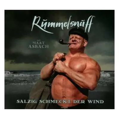 2CD Rummelsnuff: Salzig Schmeckt Der Wind