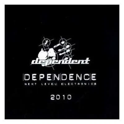 CD Various: Dependence - Next Level Electronics 2010