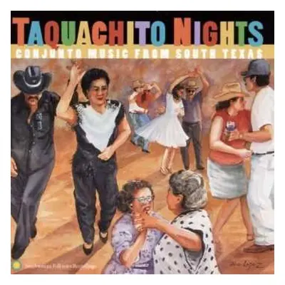 CD Various: Taquachito Nights: Conjunto Music From South Texas