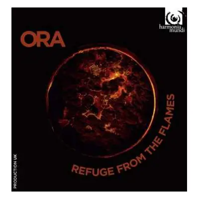 CD ORA: Refuge From The Flames