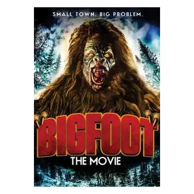 DVD Feature Film: Bigfoot: The Movie