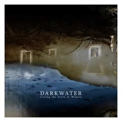 CD Darkwater: Calling The Earth To Witness DIGI