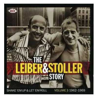 CD Various: The Leiber & Stoller Story, Volume 3: Shake 'Em Up & Let 'Em Roll - 1962-1969