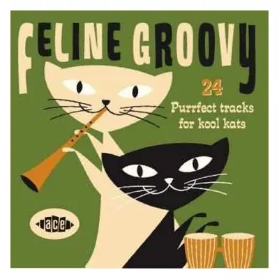 CD Various: Feline Groovy