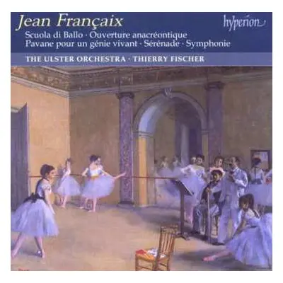 CD Jean Françaix: Symphony in G major, Sérénade, Scoula di Ballo, more