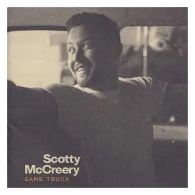 CD Scotty McCreery: Same Truck The Deluxe Album DLX