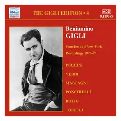 CD Beniamino Gigli: Gigli Edition No.4 : Camden And New York Recordings 1926-27