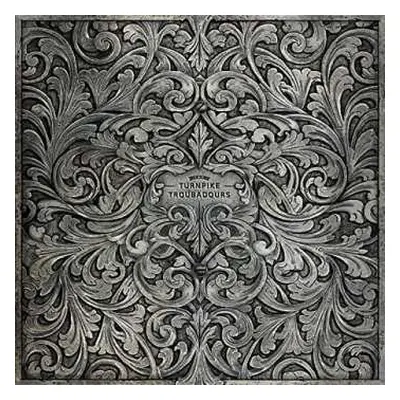 LP Turnpike Troubadours: The Turnpike Troubadours