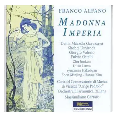 CD Franco Alfano: Madonna Imperia