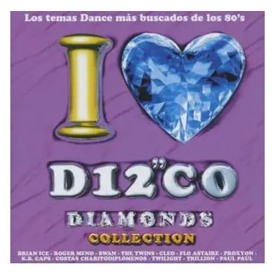 CD Various: I Love Disco Diamonds Collection Vol. 13 LTD