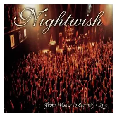 CD Nightwish: From Wishes To Eternity