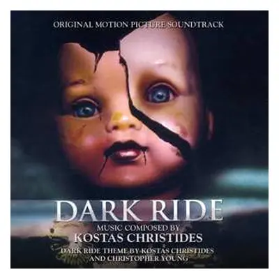 CD Kostas Christides: Dark Ride (Original Motion Picture Soundtrack) LTD