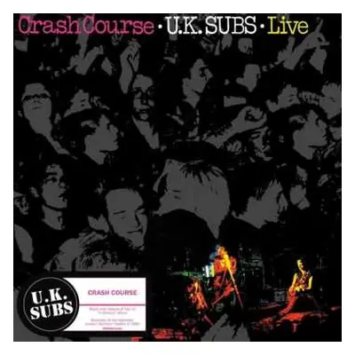 LP UK Subs: Crash Course - Live