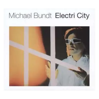 LP Michael Bundt: Electri City