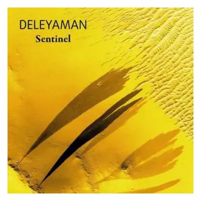 CD Deleyaman: Sentinel