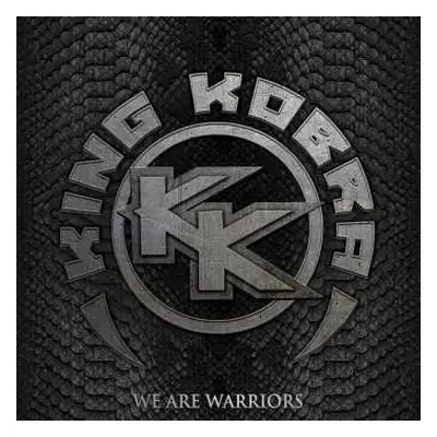 CD King Kobra: We Are Warriors