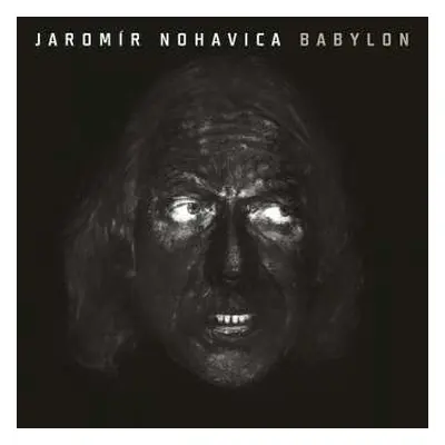 LP Jaromír Nohavica: Babylon