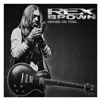 CD Rex Brown: Smoke On This... DIGI