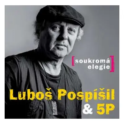 CD Luboš Pospíšil: Soukromá Elegie