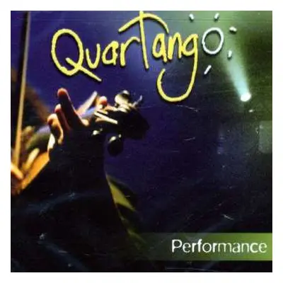 CD Quartango: Performance