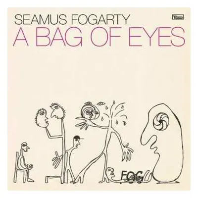 LP Seamus Fogarty: A Bag Of Eyes