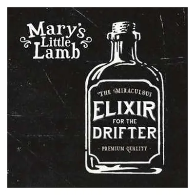 LP Mary's Little Lamb: Elixir For The Drifter