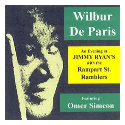 CD Wilbur De Paris: An Evening At Jimmy Ryan's With The Rampart St. Ramblers