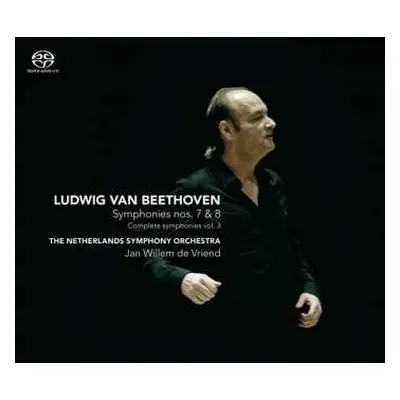 SACD Ludwig van Beethoven: Symphonies Nos. 7 & 8 (Complete Symphonies, Vol.3)