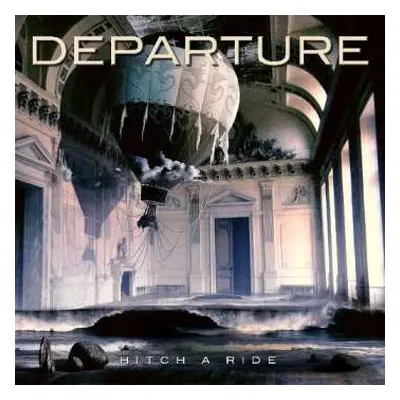 CD Departure: Hitch A Ride